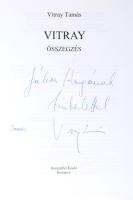 Vitray Tamás: Vitray. Összegzés. A szerző, Vitray Tamás (1932-) Kossuth-díjas újságíró, főszerkesztő...