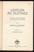 Reinhold Eichacker: Levelek az élethez. A lélek lövészárkaiból és a lövészárok lelkéből. Ford.: Szed...