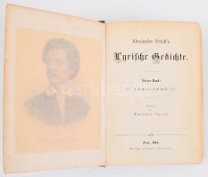 Alexander Petőfi's Lyrische Gedichte. Erster Band: 1842-1846. Deutsch von Theodor Opitz. Pest, ...