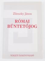 Zlinszky János: Római büntetőjog. Bp.,1997,Nemzeti Tankönyvkiadó. 7. kiadás. Kiadói papírkötés, az elülső borító alsó sarkán gyűrődéssel.
