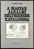 Mihályfi Ernő: A magyar alkalmi bélyegzések katalógusa (1988)