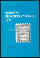 Surányi László: Baranya bélyegkibocsátásai 1919 (1979)
