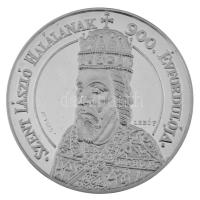 Lebó Ferenc (1960-) 1995. "Felix, ave, Varadinum - Nagyvárad / Szent László halálának 900. évfordulója" Ag emlékérem kapszulában, dísztokban, sorszámozott tanúsítvánnyal "613" (30,85g/0.925/42,5mm) T:PP fo.