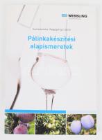 Pálinkakészítési alapismeretek. Szerk.: Nagygyörgy László. Bp., 2010, Wessling (WIREC). Kiadói papír...