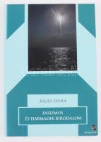 Julius Evola: Fasizmus és a Harmadik Birodalom. A fasizmus jobboldali bírálata. Jegyzetek a Harmadik Birodalomról. Máriabesnyő, 2014, Attraktor. Kiadói papírkötés.
