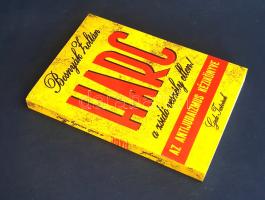 Bosnyák Zoltán: 
Harc a zsidó veszély ellen! Az antijudaizmus könyve. Függelékben: Harc a zsidó saj...