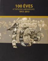 Táborosi László: 100 éves a topolyai labdarúgás (1913-2013). Topolya, 2013. TSC Topolya. 227p. Kiadói kartonált papírkötésben. Papír védőborítóval. A TSC labdarúgóklub elnöke által dedikált