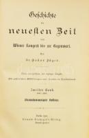 Oskar Jäger: Geschichte der neuesten Zeit vom Wiener kongreß bis zur Gegenwart. Zweiter Band 1848-1863. Berlin, 1901, Oswald Seehagen, 1 t. + 583+5 p. + 30 t. + 1 (kihajtható térkép) t. Német nyelven. Korabeli aranyozott gerincű félvászon-kötés, festett lapélekkel, kissé kopott borítóval, néhány ceruzás aláhúzással.