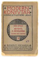 Bergson, Henri: Bevezetés a metafizikába. Ford.: Fogarasi Béla. Modern Könyvtár 9. Bp., 1910, Politzer Zsigmond, 40+8 p. Kiadói papírkötés, sérült borítóval, beírásokkal.