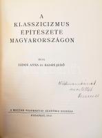 Zádor Anna - Rados Jenő: A klasszicizmus építészete Magyarországon. Az egyik szerző, Zádor Anna (190...