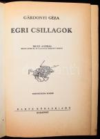 Gárdonyi Géza: Egri csillagok. I-II. köt. [Egybekötve]. Biczó András rajzaival. Bp., é.n., Dante, 33...