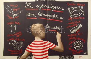 1971 Fischer Ilona, Filo (1910-1986): "Ha egészségesen élsz, könnyebb a tanulás" nagyméretű plakát, Offset Nyomda, F.V.: Pomayer Gyula, félbehajtva, 57x84 cm