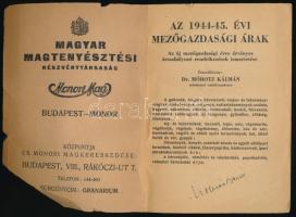 Mórotz Kálmán: Az 1944-45. évi mezőgazdasági árak. Az új mezőgazdasági évre érvényes árszabályzó ren...