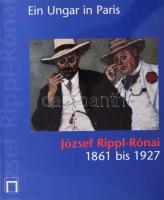 József Rippl-Rónai 1861 bis 1927. Ein Ungar in Paris. Hrsg. von Mária Bernáth und Ildikó Nagy unter Mitarbeit von Anna Szinyei Merse. Frankfurt,1999,Schirn Kunsthalle, 248 p. Német nyelven. Gazdag képanyaggal illusztrált. Kiadói papírkötés.