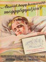 cca 1960 Akarod, hogy hamarabb meggyógyuljon? Feleslegesen ne látogasd kórházban fekvő hozzátartozódat és ismerősödet. A beteg állapotát lerontja ha fárasztják és nyugalmából kizökkentik! Kiadja az Egészségügyi Minisztérium, szakadással 57x39 cm