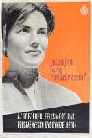 1963 Csonka Mária - Maklári Ernő: Jelenjen meg rákszűrésen! Egészségügyi felvilágosító plakát, 68x46 cm