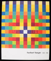 Hebrert Bayer 1900-1985. Ausstellung und Katalog: Peter Baum. Linz, 2000, Neue Galerie der Stadt Linz, 88 p.Német nyelven. Gazdag képanyaggal illusztrált. Kiadói papírkötés.