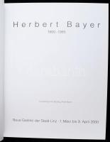 Hebrert Bayer 1900-1985. Ausstellung und Katalog: Peter Baum. Linz, 2000, Neue Galerie der Stadt Lin...