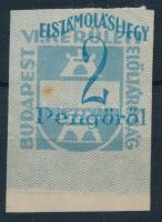 1945 Budapest VI. ker. elszámolási jegy 2P próbanyomat, elcsúszott értékszámmal