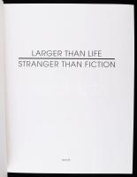 Larger than life. Stranger than fiction. 11. Triennale Kleinplastik Fellbach. 2010, Snoeck, 352 p. N...