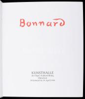 Bonnard. München, 1994,Hirmer, 347+1 p. Német nyelven. Gazdag képanyaggal illusztrált. Kiadói karton...