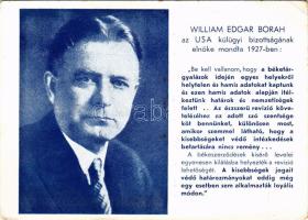 William Edgar Borah, az USA külügyi bizottsági elnökének nyilatkozata 1927-ben. Magyar Nemzeti Szövetség kiadása / Statement by the President of Foreign Affairs Committee of the US, irredenta propaganda, Treaty of Trianon (EB)