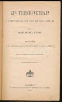 Paszlavszky József: Kis természetrajz a középiskolák két alsó osztálya számára. I. rész. A középisko...