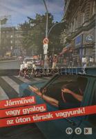 cca 1980 Járművel vagy gyalog, az úton társak vagyunk! Állami Biztosító plakát, hajtott, 82x57 cm