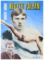 Hargitay András: Négyes pályán Pallas Stúdió, DEDIKÁLT 1996 234p + képek. . Kiadói papírborítóval.