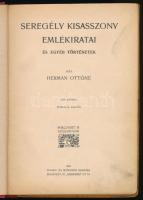 Herman Ottóné: Seregély kisasszony emlékiratai és egyéb történetek. + A Csóri meg a Móri. Történetek...