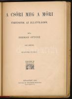 Herman Ottóné: Seregély kisasszony emlékiratai és egyéb történetek. + A Csóri meg a Móri. Történetek...