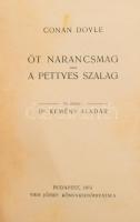 Sienkiwicz + Doyle + Erdélyi kolligátum: Sienkiwicz : Polgár és nemes. Bp., 1902. Magyar Hírlap. 84p...
