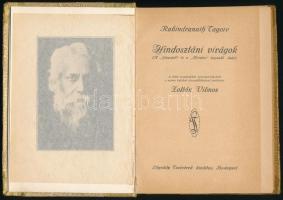 Rabindranath Tagore: Hindosztáni virágok. (A ,,Gitanjali" és a ,,Kertész" legszebb dalai)....