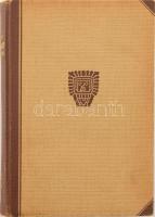 Várkonyi Nándor: Sziriat oszlopai. Elsüllyedt kultúrák. Bp., [1942], Kir. M. Egyetemi Nyomda, 309+(3...