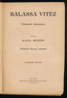 Gaál Mózes: Balassa vitéz. Történeti elbeszélés. Mühlbeck Károly rajzaival. Filléres Könyvtár 48-50....