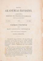 Budenz József: Tarih-i Üngürüsz azaz Magyarország krónikája czímű török kézirat ismertetése -- től. in Akadémiai értesítő II. köt. III. szám. Első kiadás. nagy hatású munka. 262-340p.