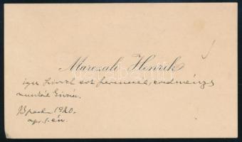 1920 Marczali Henrik (1856-1940) zsidó származású magyar történetíró, egyetemi tanár, névjegykártyája, rajta autográf soraival, de aláírása nélkül.