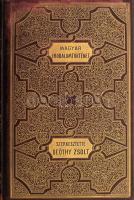 A magyar irodalom története. Képes díszmunka két kötetben. Szerk.: Beöthy Zsolt. I-II. kötet. I. köt...