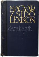 Magyar zsidó lexikon. Szerk.: Ujvári Péter. Bp., 1929, Zsidó Lexikon (Pallas-ny.), 8 sztl. lev.+ 1028 p. Kiadói aranyozott egészvászon-kötés, kis kopással