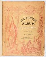 Kada Elek: Magyar történeti album. A magyarok eredetétől az Árpádház kihalásáig.     Bp. 1894. ?Kosmos?. 117 l. 1 sztl. lev. 10 t. (színes). Gazdag képanyaggal. Hozzákötve: KADA Elek. Magyar történeti album. A vegyes házbeli királyok kora. (1301-től 1526-ig.) Bp. 1895. ?Kosmos?. 118 l. 1 sztl. lev.10 t. Kiadói papírborítóval, papír védőkötésben, néhány szakadt lappal.     Ritka.