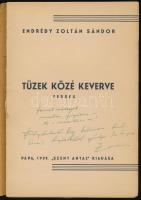 Endrédy Zoltán Sándor: Tüzek közé keverve. Versek. A szerző, Endrédy Zoltán Sándor (1912-1996) katol...