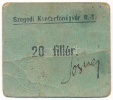 1920 k. Szeged "Szegedi Kenderfonógyár R.-T." 20f "Sósné" aláírással, zöldes vastag kartonpapíron kerekített sarkokkal szárazbélyegzővel T:F Adamo SZE-100.2.1