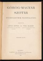 Lévay István - Vida Aladár: Görög-magyar szótár főgimnáziumok használatára. Bp., 1906, Lampel R., 2 ...