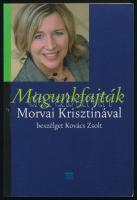 Magunkfajták. Morvai Krisztinával beszélget Kovács Zsolt. Morvai Krisztina (1963- ) jogász, politikus által dedikált példány. Bp., 2008, Kairosz, 227+(1) p. Kiadói papírkötés.