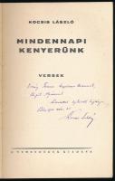 Kocsis László: Mindennapi kenyerünk. Versek. A szerző, Kocsis László (1891-1973) római katolikus pap...