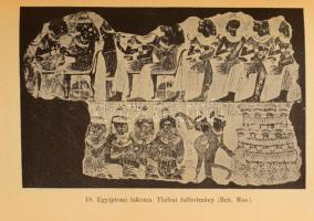 Mahler Ede: Ókori Egyiptom. Bp., 1909, MTA,(Hornyánszky-ny.), 4+335+1 p. "Méltóságos Dr. Fische...