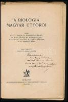 Méhes Gyula et al.: A biológia magyar úttörői. Természethistória I. Az egyik szerző, Dr. Méhes Gyula...