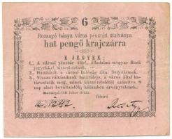 1849. Rozsnyó 1849. július 16. 6kr "Rozsnyó bánya város pénztári utalványa", "a.1242." T:F,VG Hungary / Rozsnyó 16.07.1849. 6 Kreuzer "Rozsnyó bánya város pénztári utalványa (Cashier's Coupon of Mine Town of Roznava)", "a.1242." C:F,VG Adamo ROZ-1.3.1