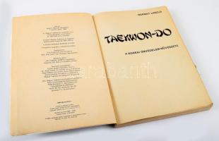 Harmat László: Taekwon-Do. A koreai önvédelem művészete. Bp., 1984., Lapkiadó Vállalat. Fekete-fehér...