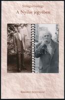 Szilágyi György: A Nyilas jegyében. A szerző, Szilágyi György (1928-2010) író, humorista, költő, színházigazgató által dedikált példány. Bp., 1998, Bereményi, 126+(2) p. Első kiadás. Kiadói papírkötés.